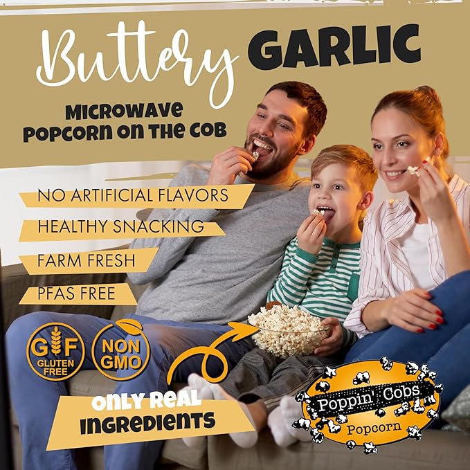 Family enjoying Buttery Garlic microwave popcorn with product details on a beige background and a Poppin' Cobs Popcorn Logo