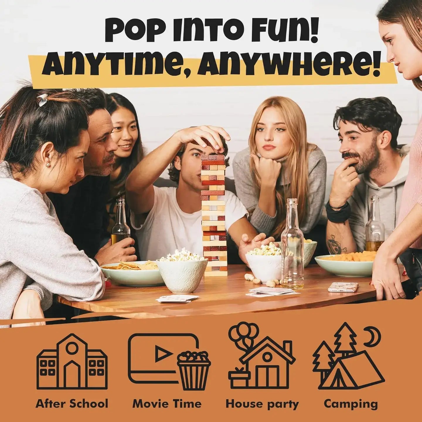 Group of friends playing Jenga together with snacks and drinks, promotional text 'Pop into Fun! Anytime, Anywhere!' at the top.